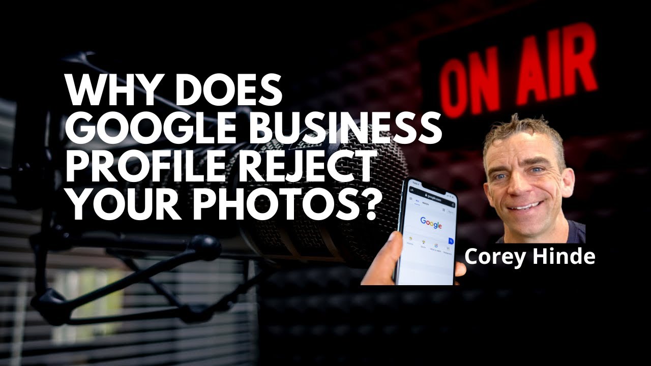 Why is google rejecting my business photos and how to fix it 1 why is google rejecting my business photos